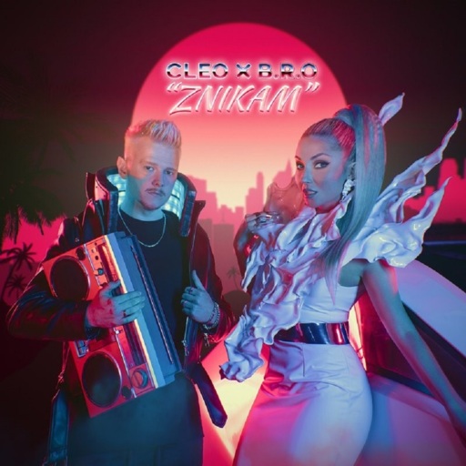 Cleo / B.R.O - Znikam
