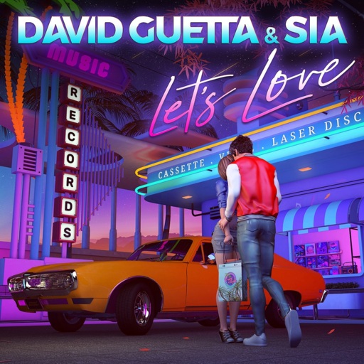 David Guetta / SIA - Let's Love