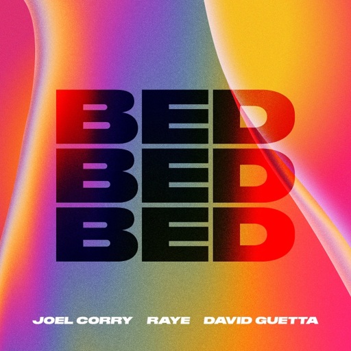 Joel Corry / RAYE / David Guetta - BED