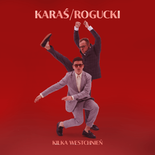 Karaś/Rogucki - Kilka westchnień