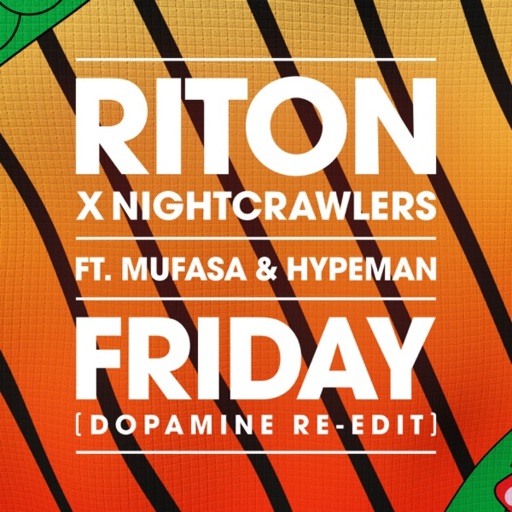 Riton x Nightcrawlers feat. Mufasa & Hypeman