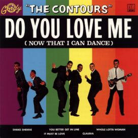Contours - Do You Love Me