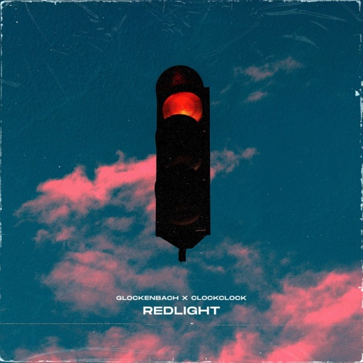 Glockenbach / ClockClock - Redlight