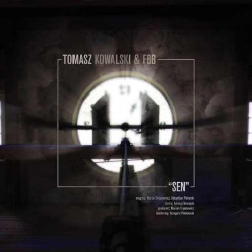 Tomasz Kowalski & FBB - Sen